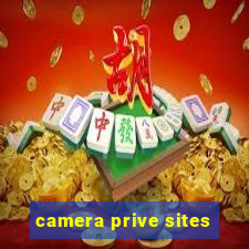 camera prive sites